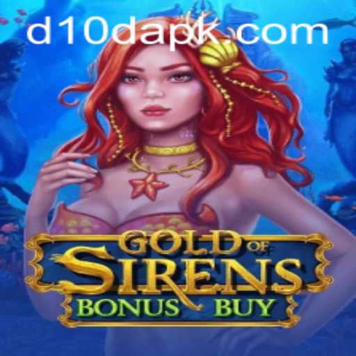 Discover the Thrilling World of 'GoldofSirensBonusBuy'